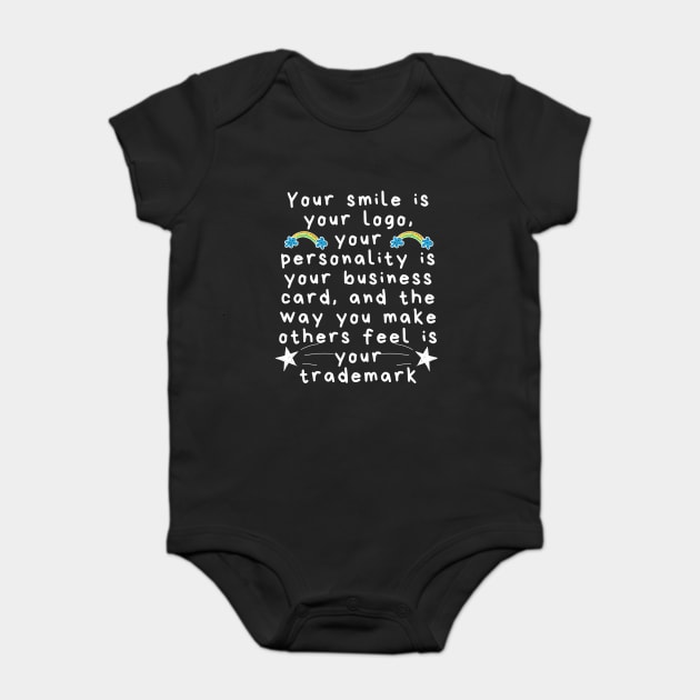 Your Smile is Your Logo Baby Bodysuit by The WYLD Tribe